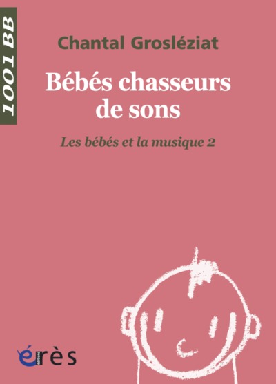 Image de 1001 BB 021 - Bébés chasseurs de sons