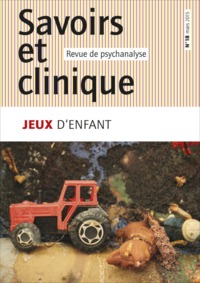 Image de Savoirs et clinique 18 - Jeux d'enfant