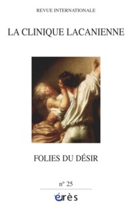 Image de Clinique Lacanienne 25 - Folies du désir