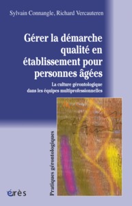 Picture of Gérer la démarche qualité en établissement pour personnes âgées