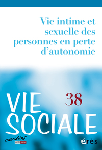 Image de Vie sociale 38 - Vie intime et sexuelle des personnes en perte d'autonomie