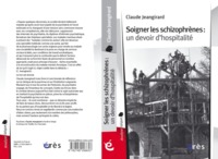 Image de Soigner les schizophrènes - Un devoir d'hospitalité