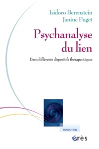 Image de Psychanalyse du lien dans différents dispositifs thérapeutiques