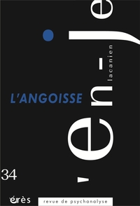 Image de En-je lacanien 34 - L'angoisse et le corps parlant
