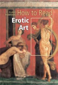 Picture of How to Read Erotic Art /anglais