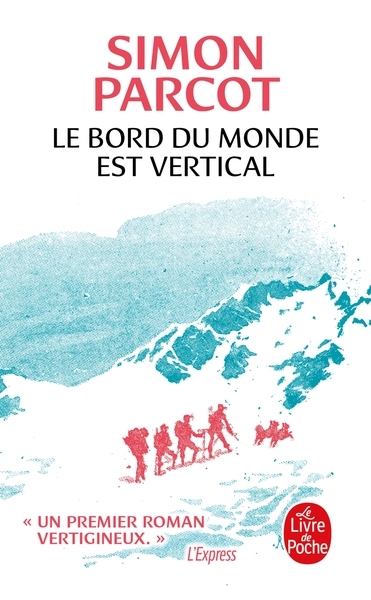 Picture of Le Bord du monde est vertical