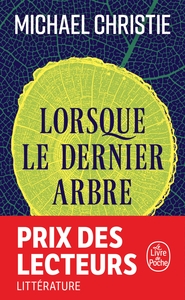 Picture of Lorsque le dernier arbre
