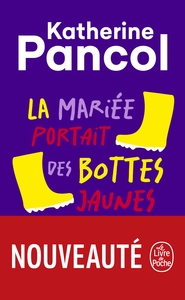 Image de La Mariée portait des bottes jaunes
