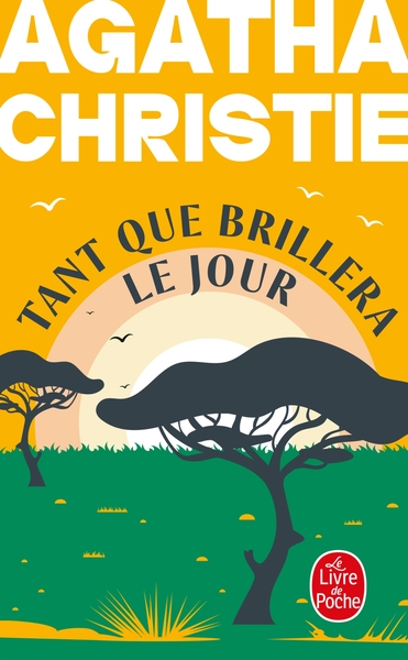 Image de Tant que brillera le jour (Nouvelle traduction révisée)