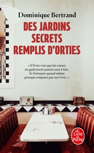 Image de Des jardins secrets remplis d'orties