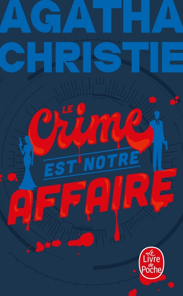 Image de Le Crime est notre affaire (Nouvelle traduction révisée)