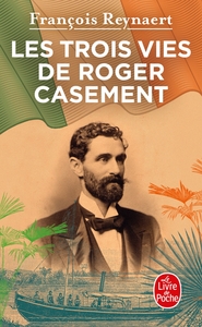 Picture of Les Trois vies de Roger Casement
