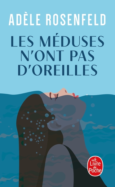 Picture of Les méduses n'ont pas d'oreilles