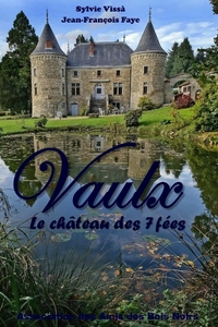 Picture of Vaulx, le château des 7 fées