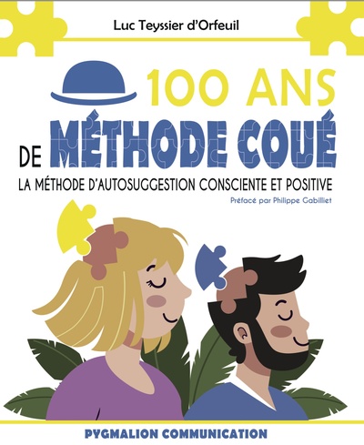 Picture of 100 ans de Méthode Coué
