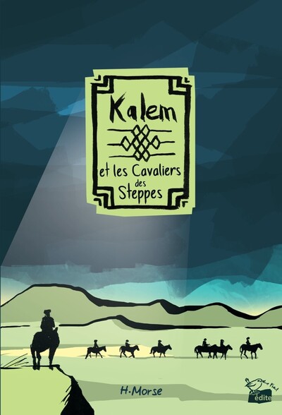 Image de Kalem et les Cavaliers des Steppes