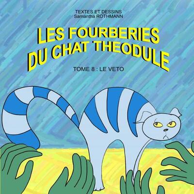 Picture of LES FOURBERIES DU CHAT THEODULE TOME 8