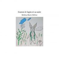 Image de Gaston le lapin et sa suite