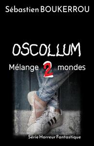 Picture of OSCOLLUM 2 Mélange de mondes