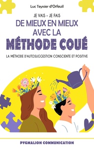 Picture of De mieux en mieux avec la Méthode Coué