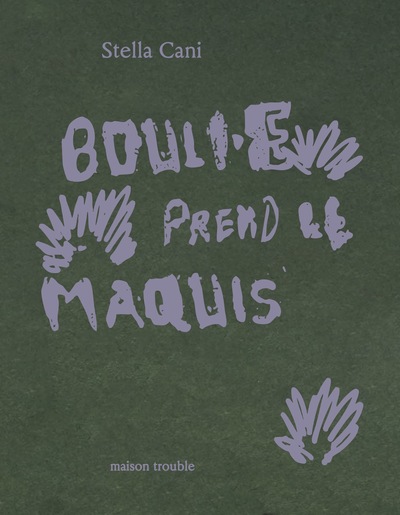 Image de Bouli·e prend le maquis