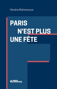 Picture of PARIS N'EST PLUS UNE FETE