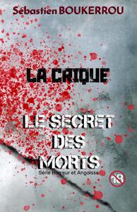 Image de La crique: Le secret des morts
