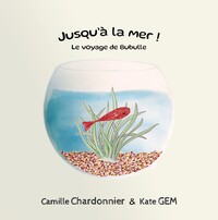 Image de Jusqu'à la mer !