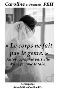 Picture of "Le corps ne fait pas le genre"