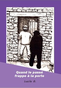 Image de Quand le passé frappe à la porte