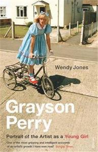 Picture of Grayson Perry Portrait of the Artist as a Young Girl /anglais