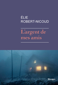 Image de L'argent de mes amis