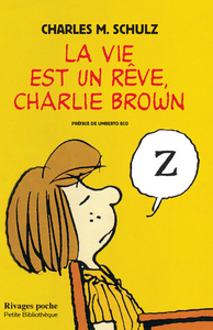 Picture of La vie est un rêve, Charlie Brown