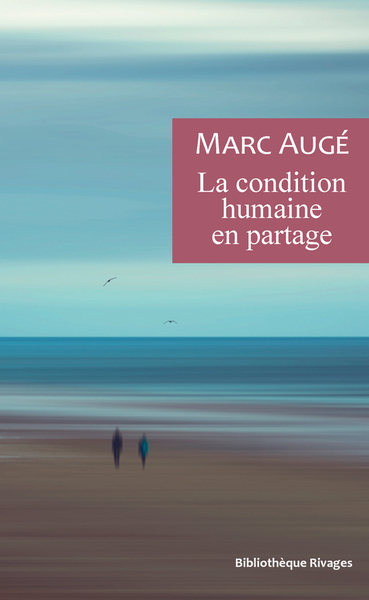Picture of La condition humaine en partage