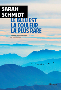 Picture of Le bleu est la couleur la plus rare