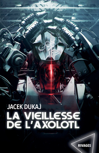 Picture of La vieillesse de l'axolotl