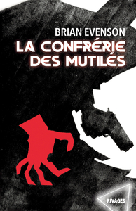 Picture of La confrérie des mutilés