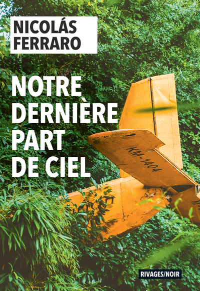 Picture of Notre dernière part de ciel