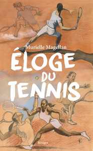 Picture of Eloge du tennis