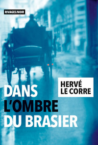 Picture of Dans l'ombre du brasier