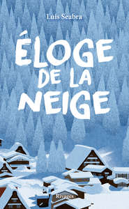 Image de Eloge de la neige