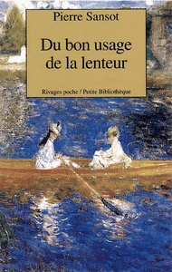 Picture of Du bon usage de la lenteur