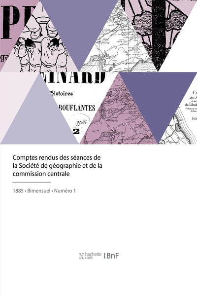 Picture of Comptes rendus des séances de la Société de géographie et de la commission centrale