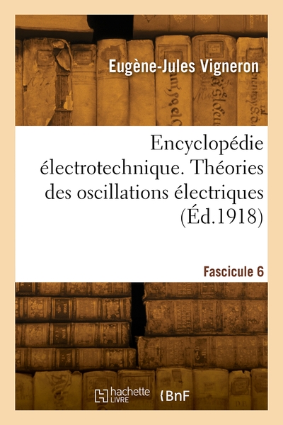 Picture of Encyclopédie électrotechnique. Fascicule 6