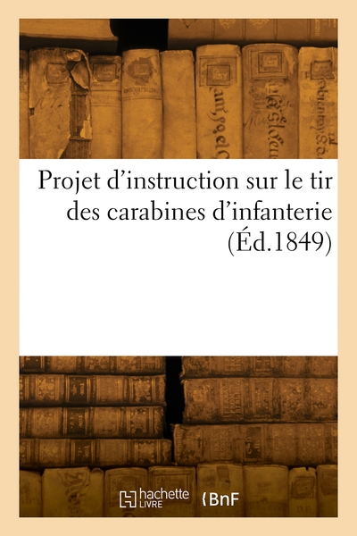 Image de Projet d'instruction sur le tir des carabines d'infanterie