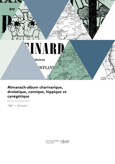 Picture of Almanach-album charivarique, drolatique, comique, hippique et cynégétique