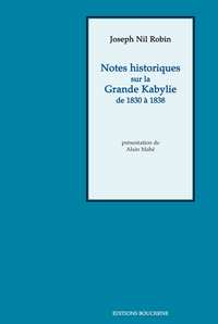 Image de Notes historiques sur la Grande Kabylie de 1830 à 1838