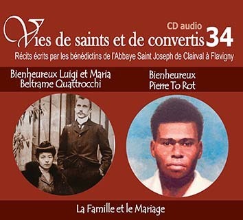 Image de 4 vies de saints ou de convertis T34 -- bienheureux Luigi et Maria Beltrame Quattrocchi et bienheureux Pierre to Rot - la famille et le Mariage - CD334