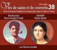 Picture of 8 vies de saints ou de convertis T38 -- bienheureux Pier Giorgio Frassati et vénérable Pauline Jaricot - les oeuvres sociales - CD338