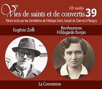 Picture of 9 vies de saints ou de convertis T39 -- Eugenio Zolli et bienheureuse Hildegarde Burjan - la conversion - CD339